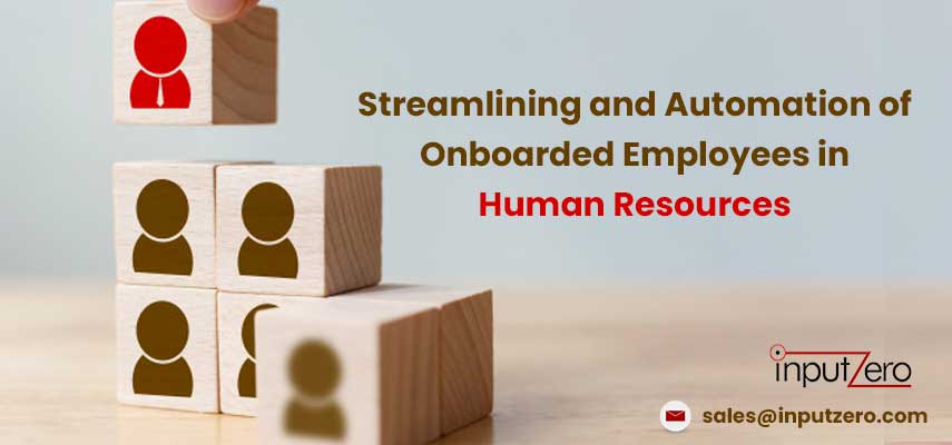 Streamlining and Automation of Onboarded Employees in Human Resources